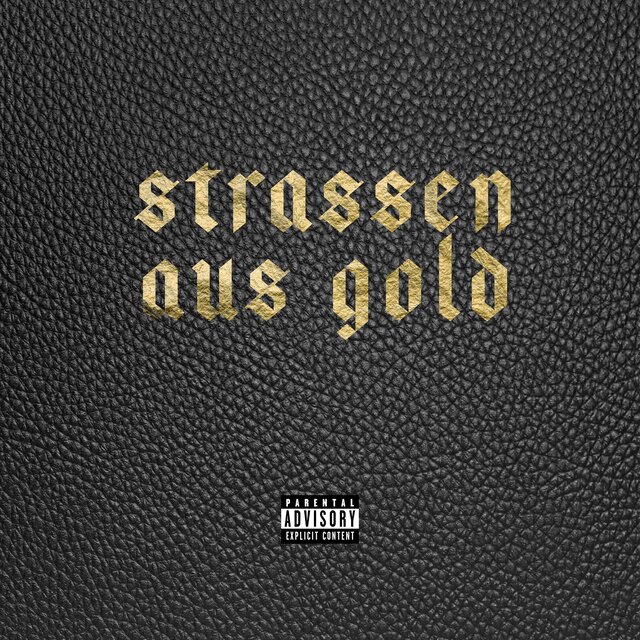 Straßen aus Gold
