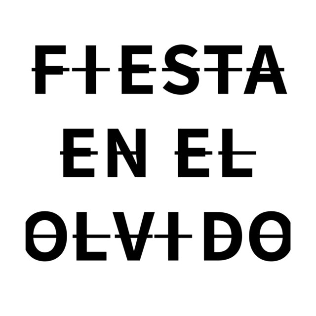 Fiesta En El Olvido