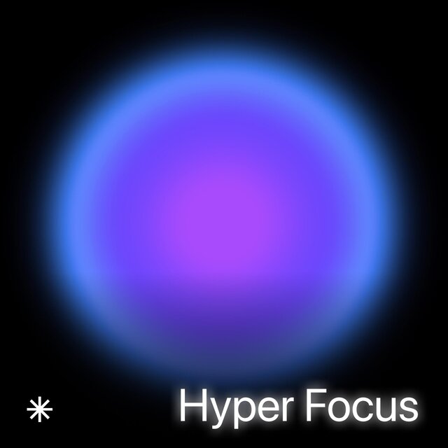 Hyper Focus