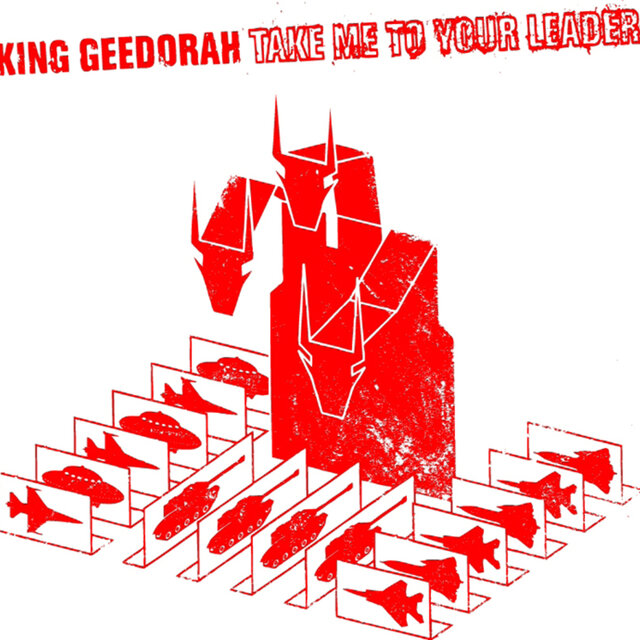 Cover art for album Take Me To Your Leader by King Geedorah