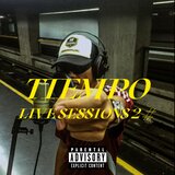 Tiempo Live Sessions 2#
