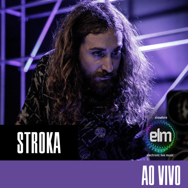 Stroka no Showlivre Electronic Live Music (Ao Vivo)