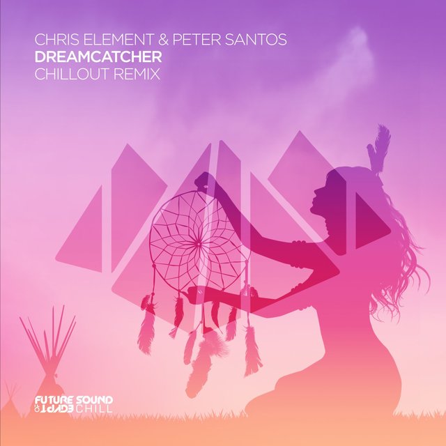 Dreamcatcher (Chillout Remix)