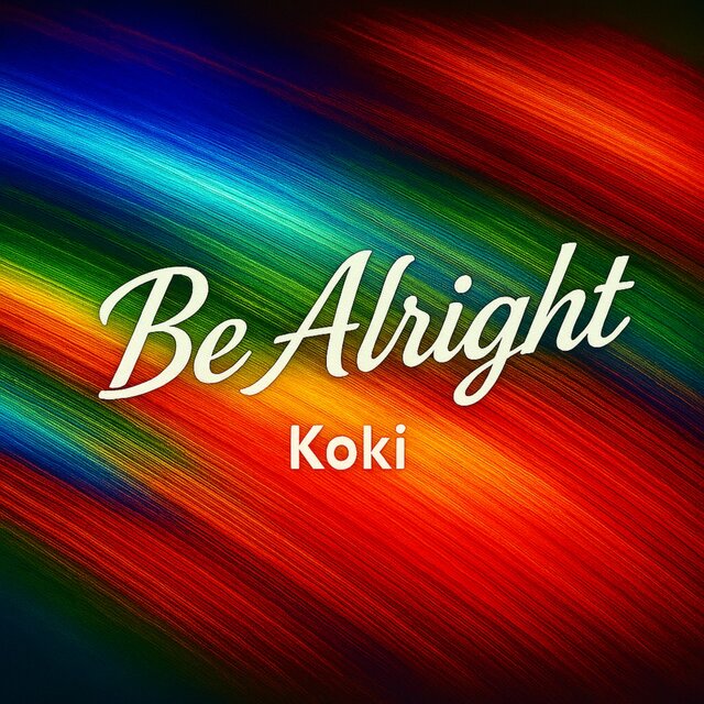 Be Alright