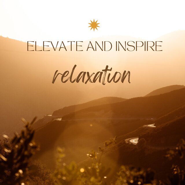 Elevate and Inspire