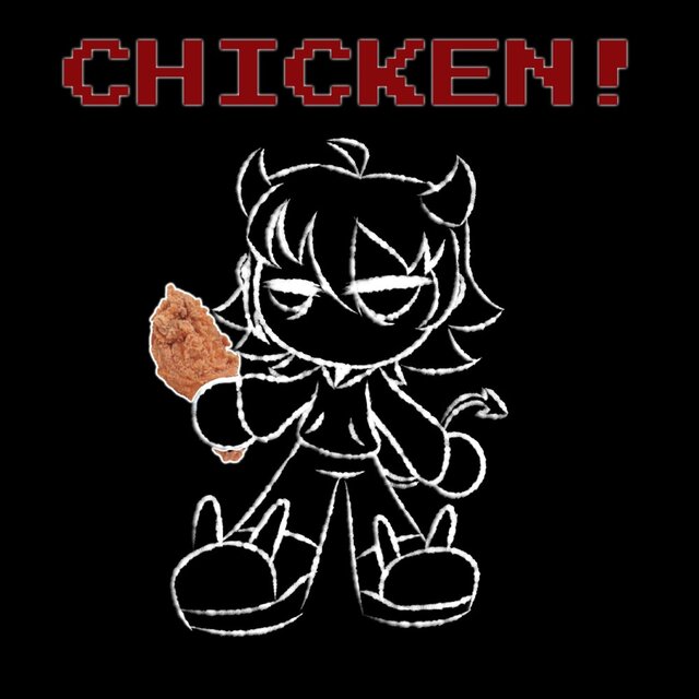 CHICKEN!