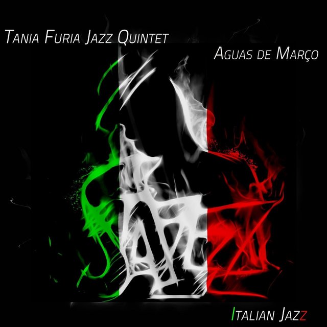 Aguas De Março - Italian Jazz