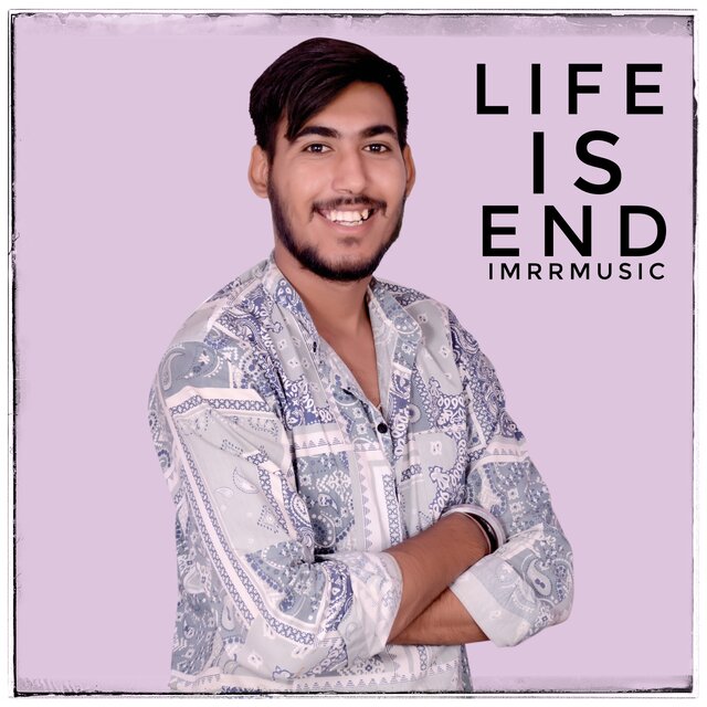 Life Is End