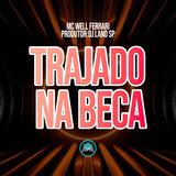 Trajado na Beca