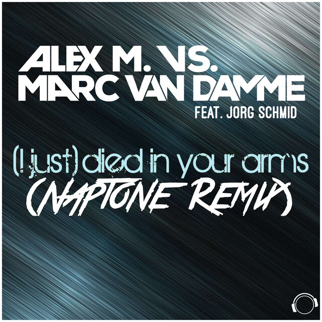 (I Just) Died in Your Arms [feat. Jorg Schmid] [Naptone Remix]