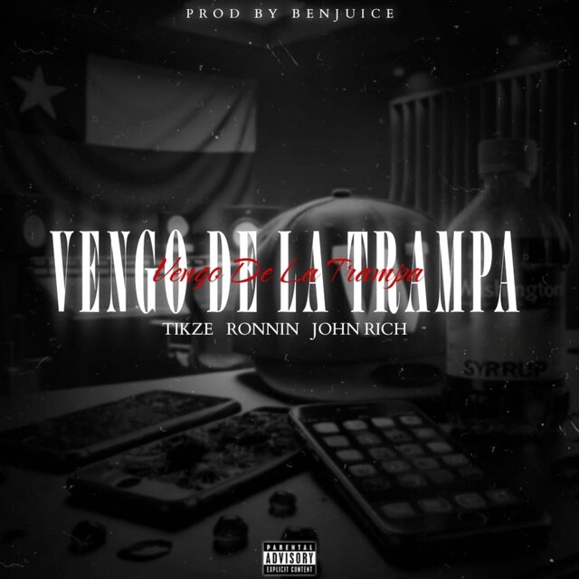 Vengo De La Trampa (feat. Tikze & John Rich)