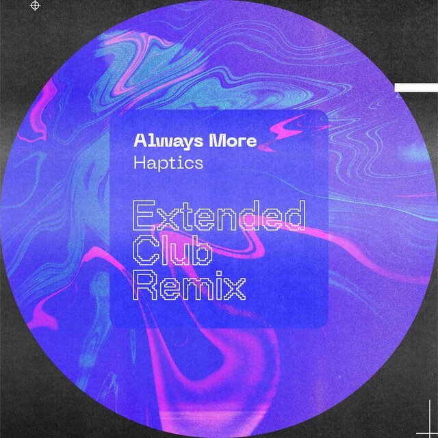 Always More (Extended Club Remix)
