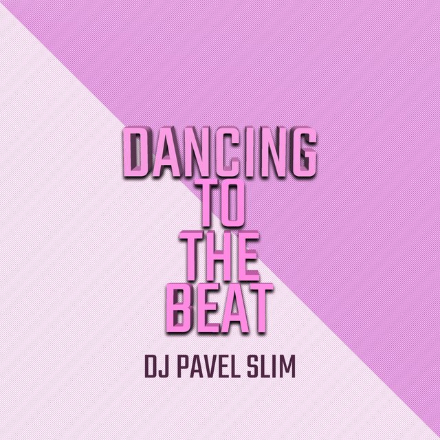 Dancing to the Beat