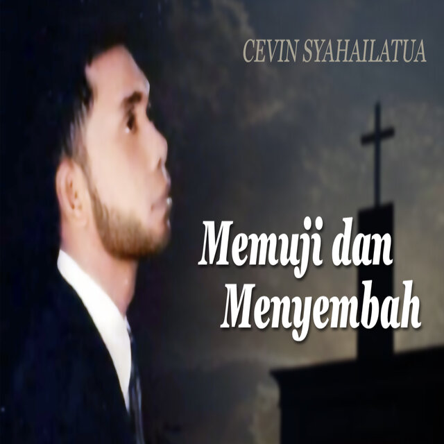 Memuji dan Menyembah