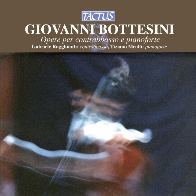 Bottesini: Opere per contrabbasso & pianoforte