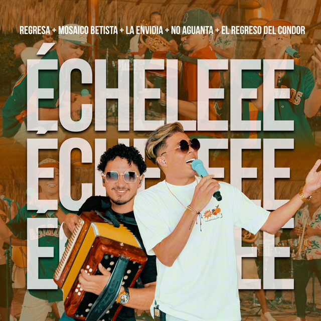 Écheleee (En Vivo)
