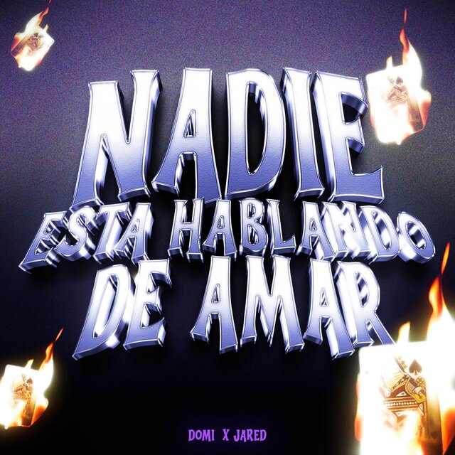 NADIE ESTA HABLANDO DE AMAR