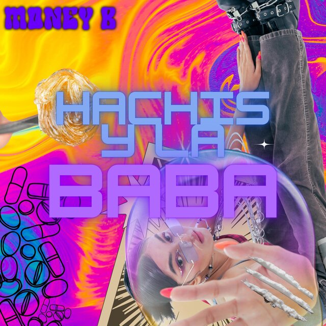 Hachís Y La Baba