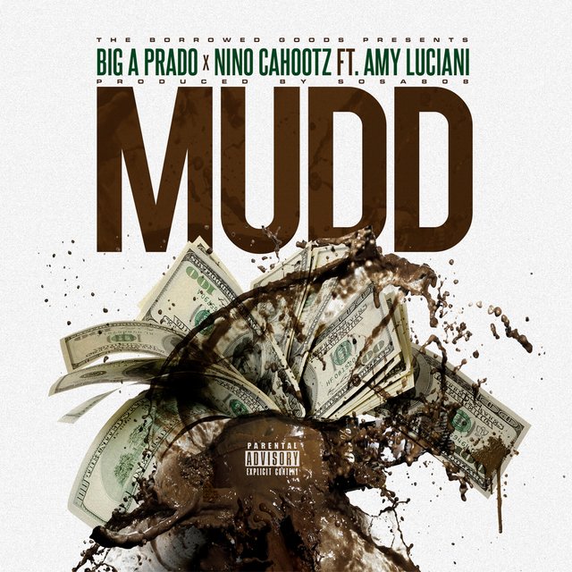 Mudd (feat. Nino Cahootz & Amy Luciani)