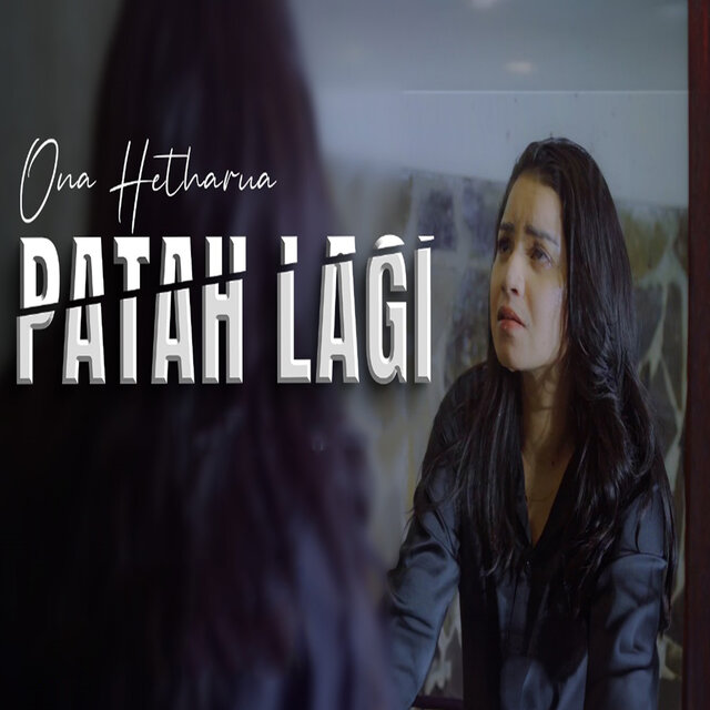 Patah Lagi