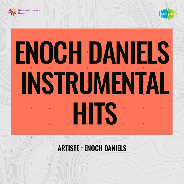 Enoch Daniels Instrumental Hits