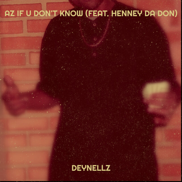 Az If U Don't Know