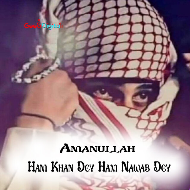 Ham Khan Dey Ham Nawab Dey