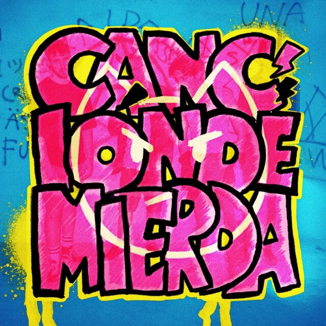 Canción de Mierda
