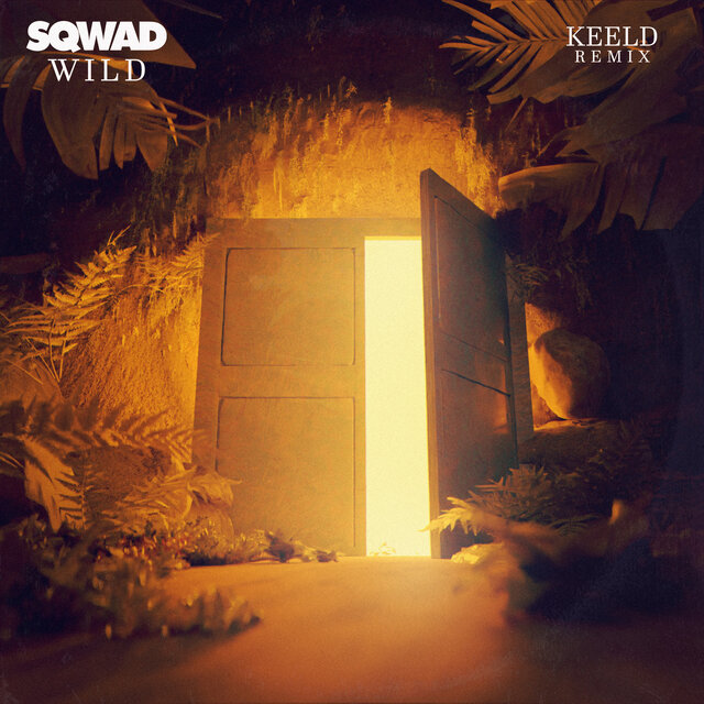 Wild (Keeld Remix)