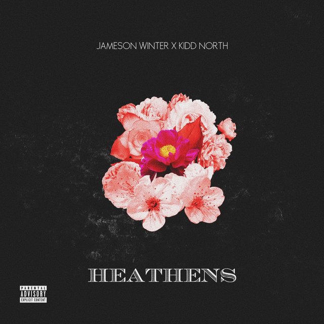 Heathens (feat. Kidd North)