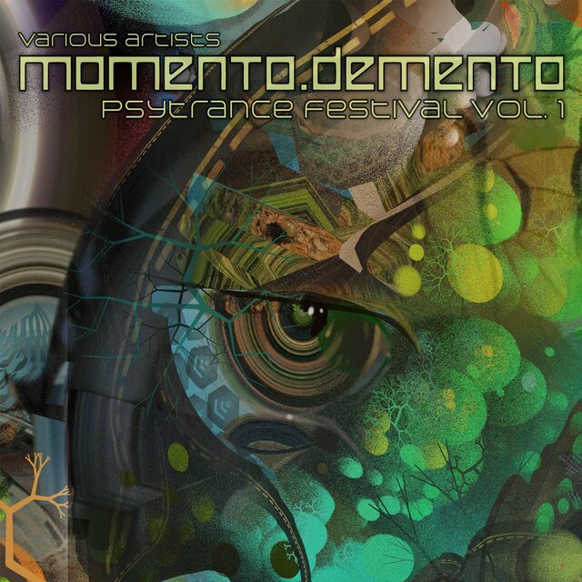 Momento Demento Psytrance Festival Vol. 1