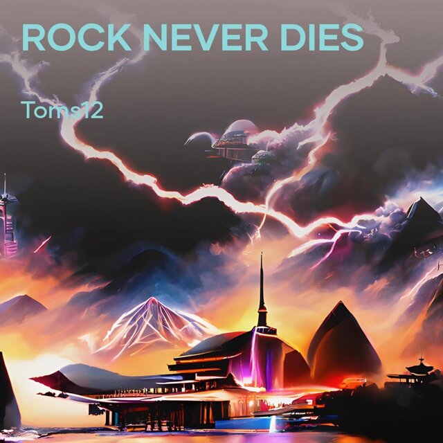 Rock Never Dies