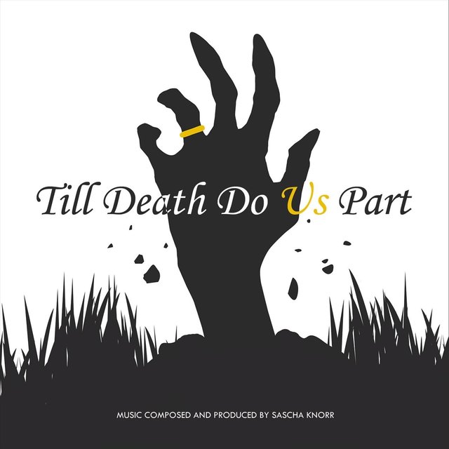Till Death Do Us Part (Original Soundtrack)
