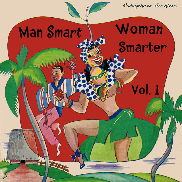 Man Smart, Woman Smarter (Vol. 1)