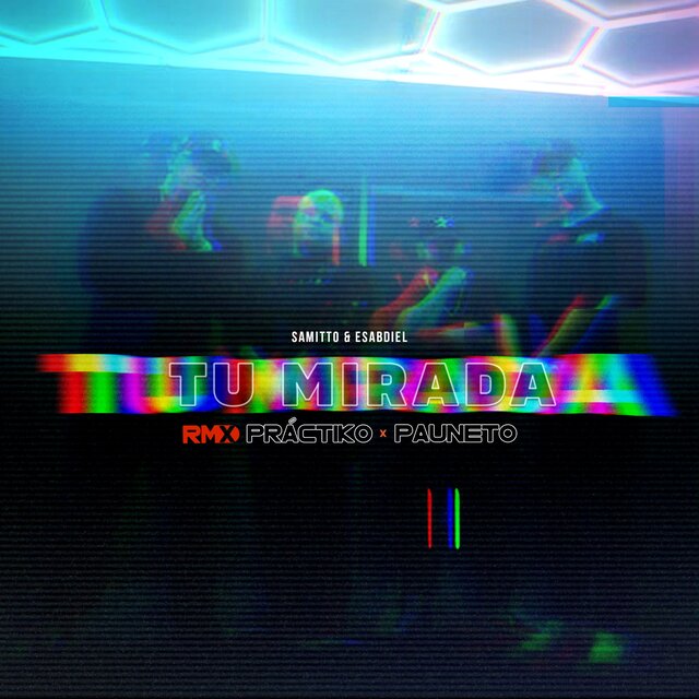 Tu Mirada (Remix)