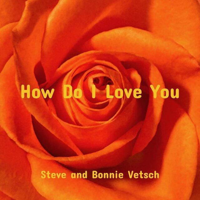 How Do I Love You