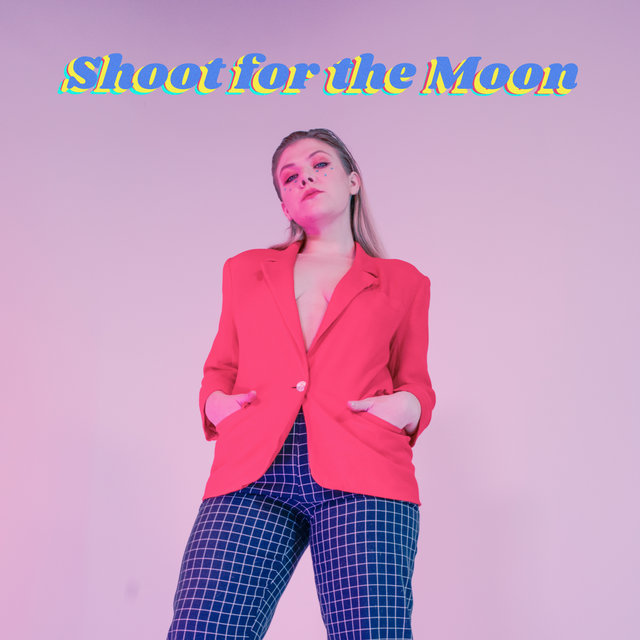 Shoot for the Moon