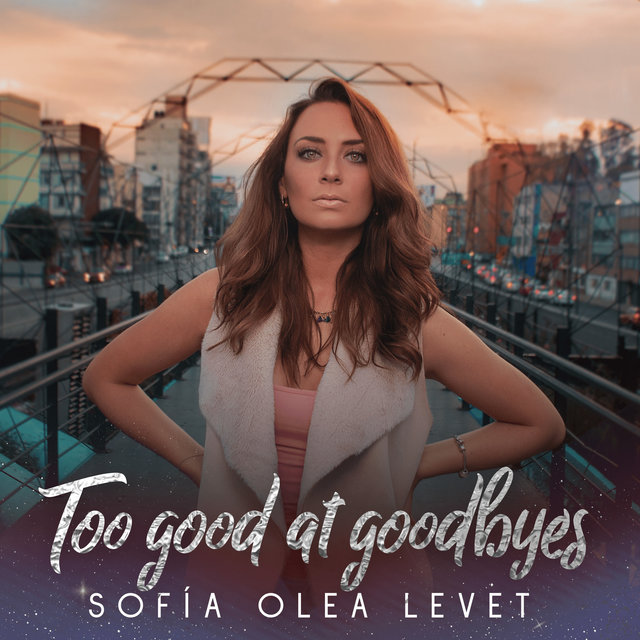 Too Good at Goodbyes