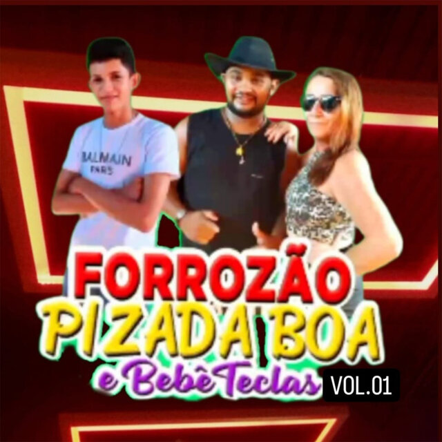 Forrozão Pizada Boa e Bebê Teclas - Vol. 01