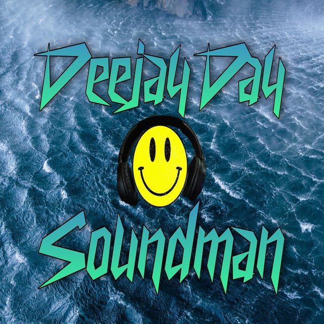 Soundman (feat. DeeJay Day D)