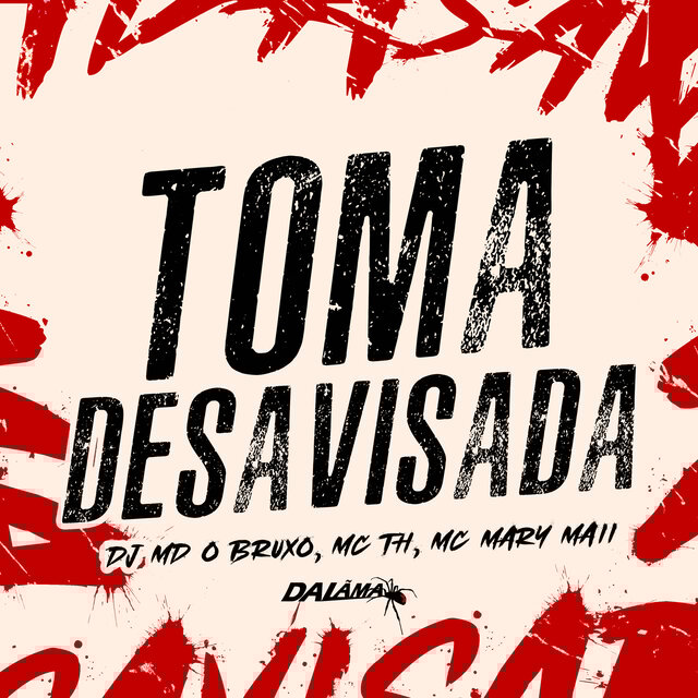 Toma Desavisada