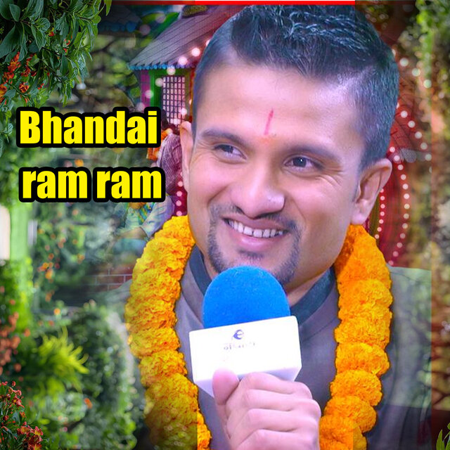 Bhandai Ram Ram (Live)