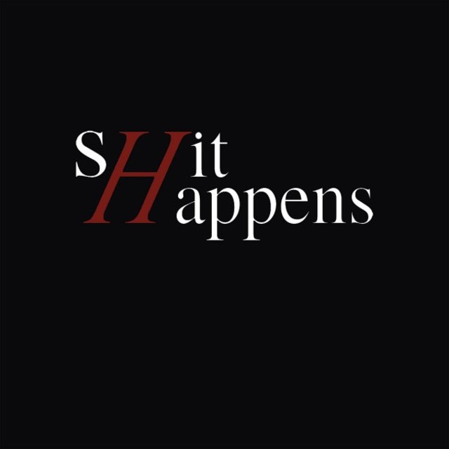 Shit Happens