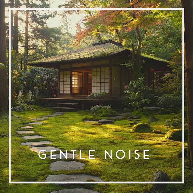 Gentle Noise