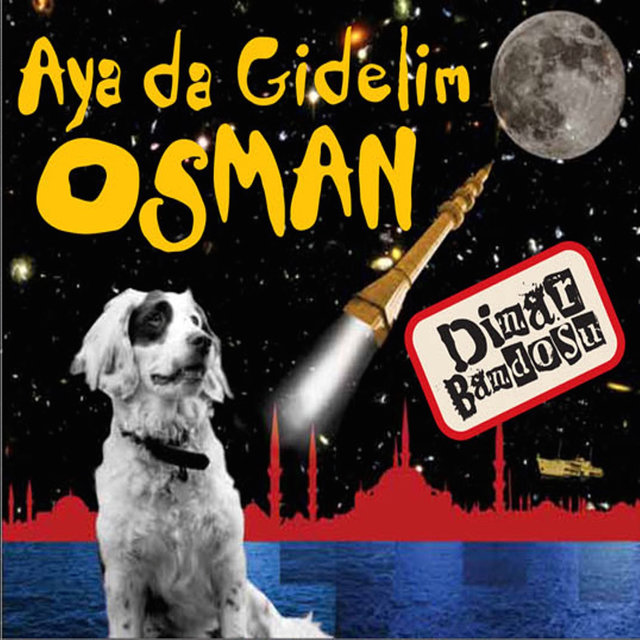 Aya Da Gidelim Osman