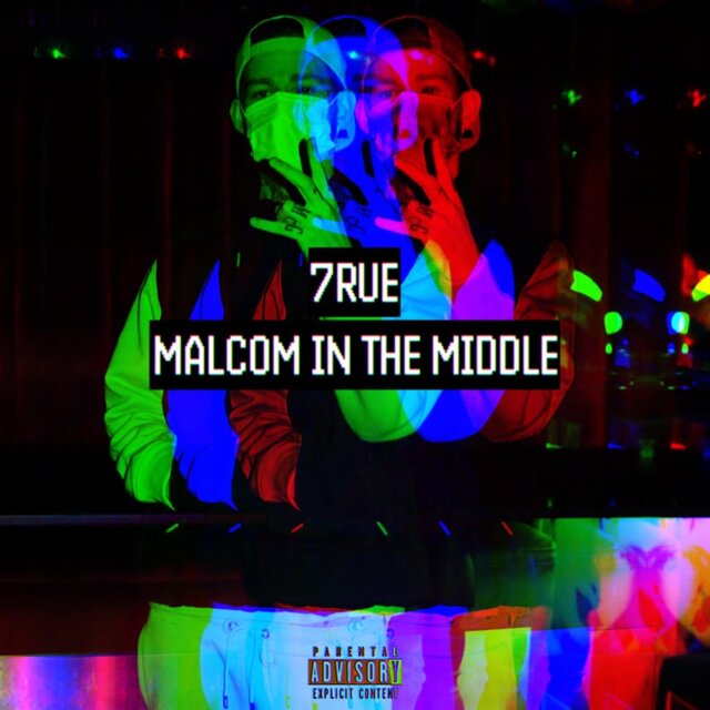 Malcom In The Middle (Freestyle)