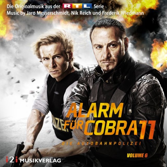 Alarm für Cobra 11, Vol. 6 (Die Originalmusik aus der RTL Serie)