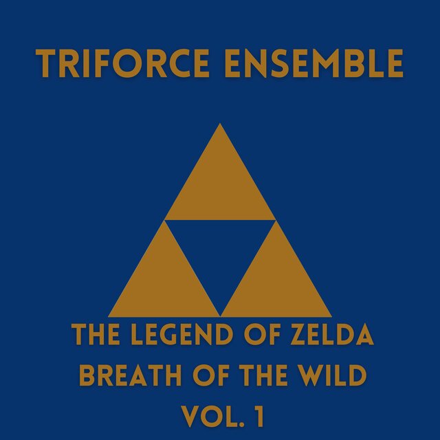 The Legend of Zelda: Breath of the Wild, Vol. 1 (String Ensembles)