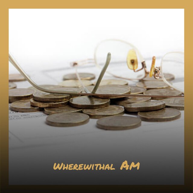 Wherewithal Am