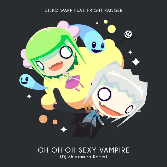 Oh Oh Oh Sexy Vampire (feat. Fright Ranger)